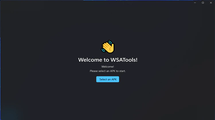 WSATools - Windows 安卓子系统最好用的 apk 安装程序